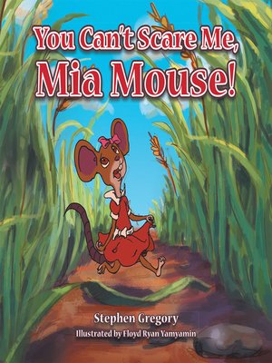 cover image of You Can't Scare Me, Mia Mouse!